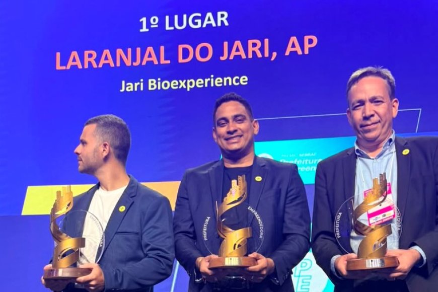 Laranjal do Jari conquista prêmio inédito na etapa nacional do Sebrae e entra para a história do empreendedorismo.